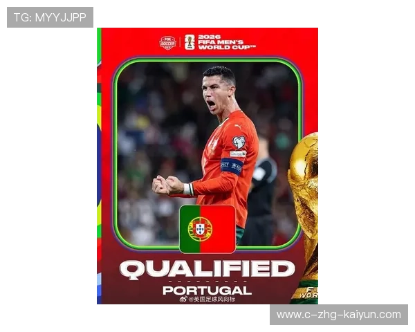 C罗继续突破极限，葡萄牙队剑指2026世界杯荣誉